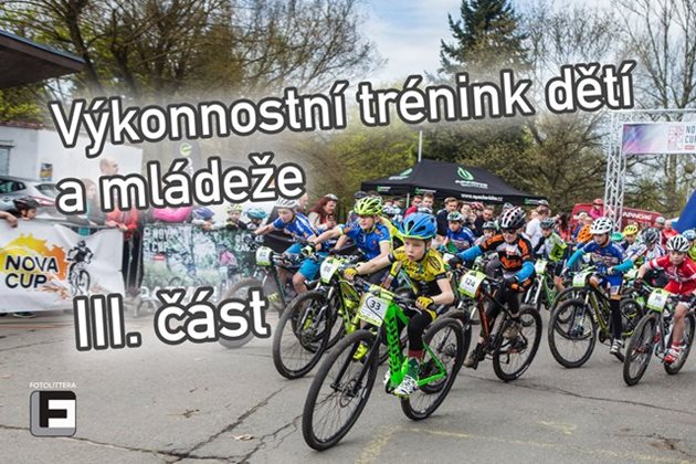 Výkonnostní trénink dětí a mládeže - III. část